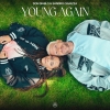 Don Diablo & Sandro Cavazza - Young Again 