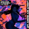 David Guetta feat Nicki Minaj & Lil Wayne - Light My Body Up